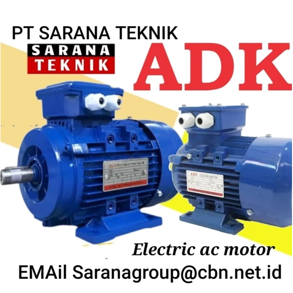 ELECTRIC AC MOTOR ADK PT. SARANA TEKNIK