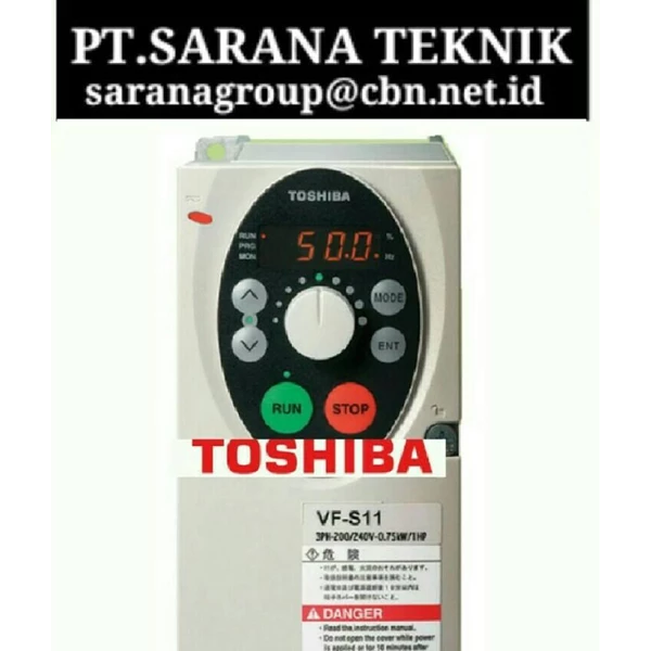 TOSHIBA INVERTER TYPE VFPS1 & VFFS1 PT SARANA INVERTER MOTOR TOSHIBA 1 KW TO 60KW 1 PH 3 PHASE JAKARTA JUAL