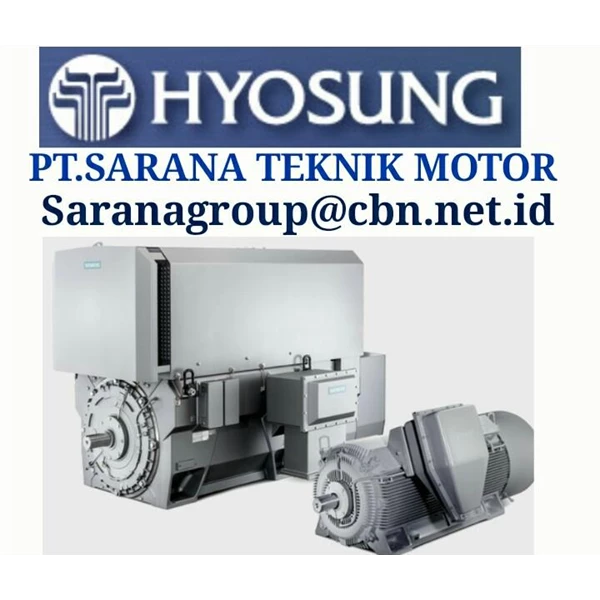 PT SARANA HYOSUNG ENGINEERING ELECTRIC IEC MOTORS MEDIUM VOLTAGE