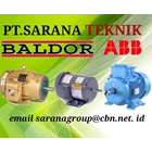 PT SARANA TEKNIK BALDOR ABB ELECTRIC MOTOR IEC & EXPLOSION PROOF MOTOR 1